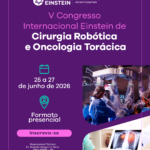V Congresso Internacional Einstein de Cirurgia Robótica e Oncologia Torácica